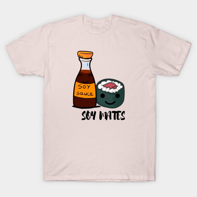 Soy Mates - Pun T-Shirt by Express YRSLF